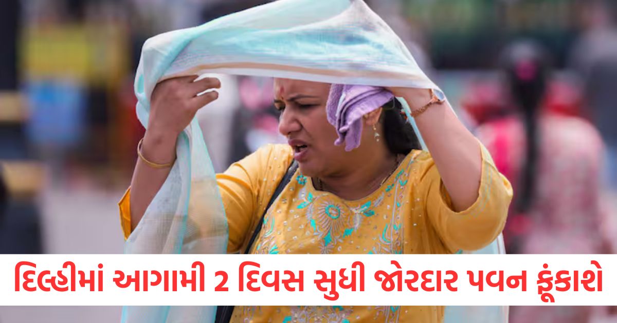 delhi weather update 28 march 2025 imd alert strong winds heat2