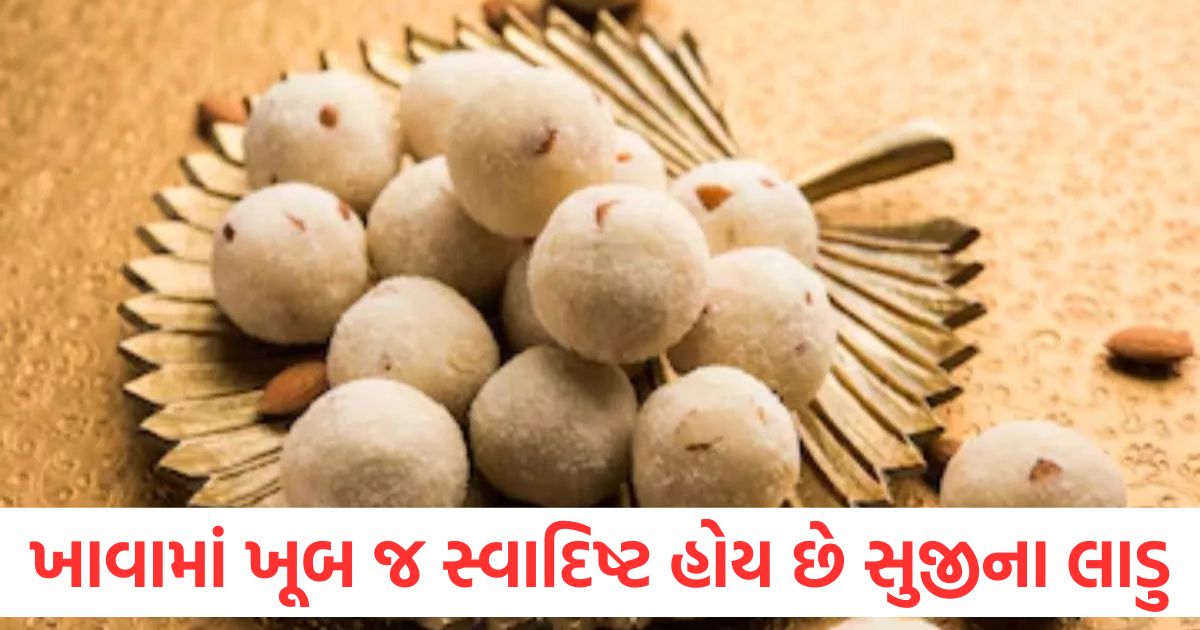 easy way to make semolina laddoo at home know its easy recipe