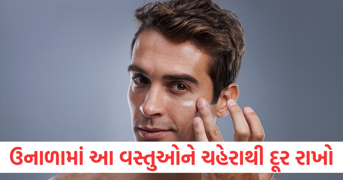 skin care tips avoid these things during summer garmi ke mausam me kin cheejon ka istemal na karein