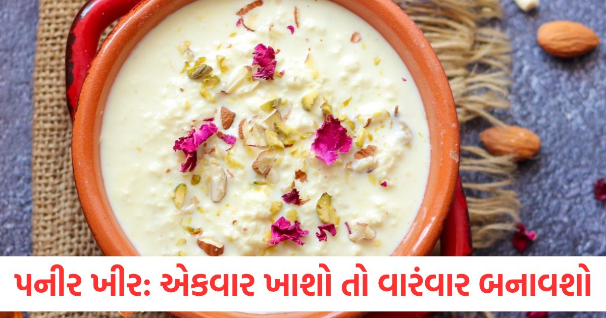 sweet dishes easy way to make paneer kheer at home note down its recipe immediately